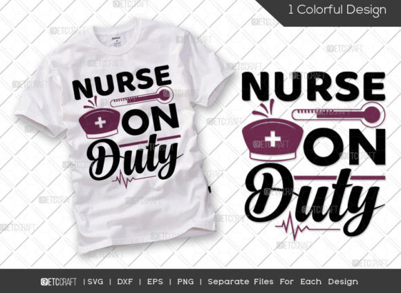A Real-World Review of the 'Nurse on Duty' SVG Cut File