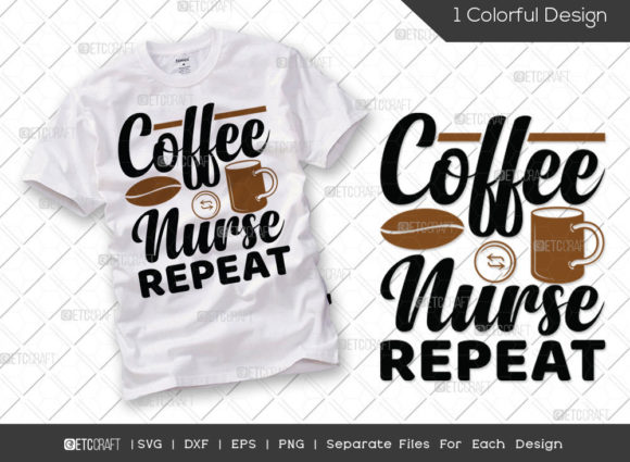 Coffee Nurse Repeat SVG Cut File for Embroidery