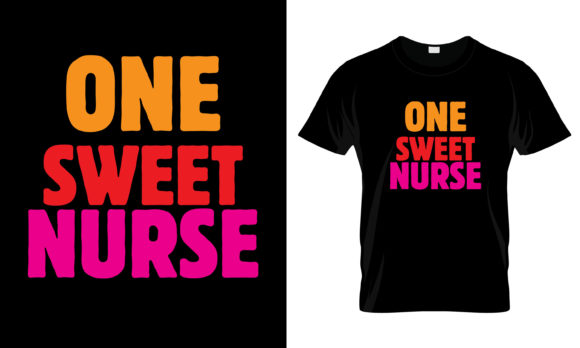 One Sweet Nurse T-Shirt: A Charming Embroidery Design