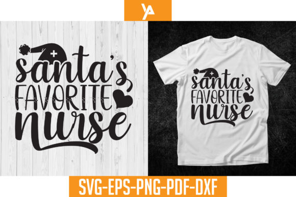 Santa's Favorite Nurse SVG T-shirt Design